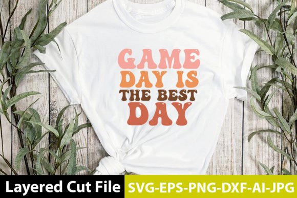 Game Day is the Best Day Graphics & Crafts